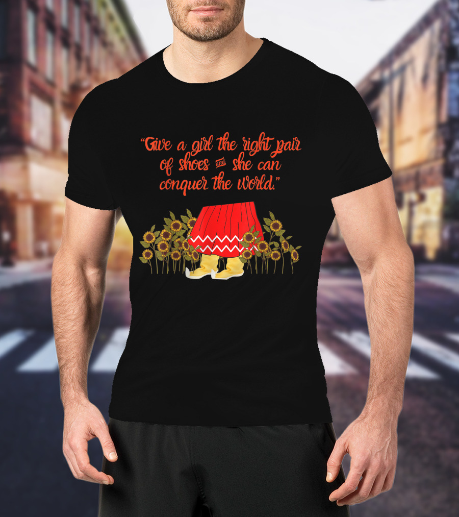 Give A Girl The Right Pair Of Shoes And She Can Conquer The World Apache Moccasin T-Shirt