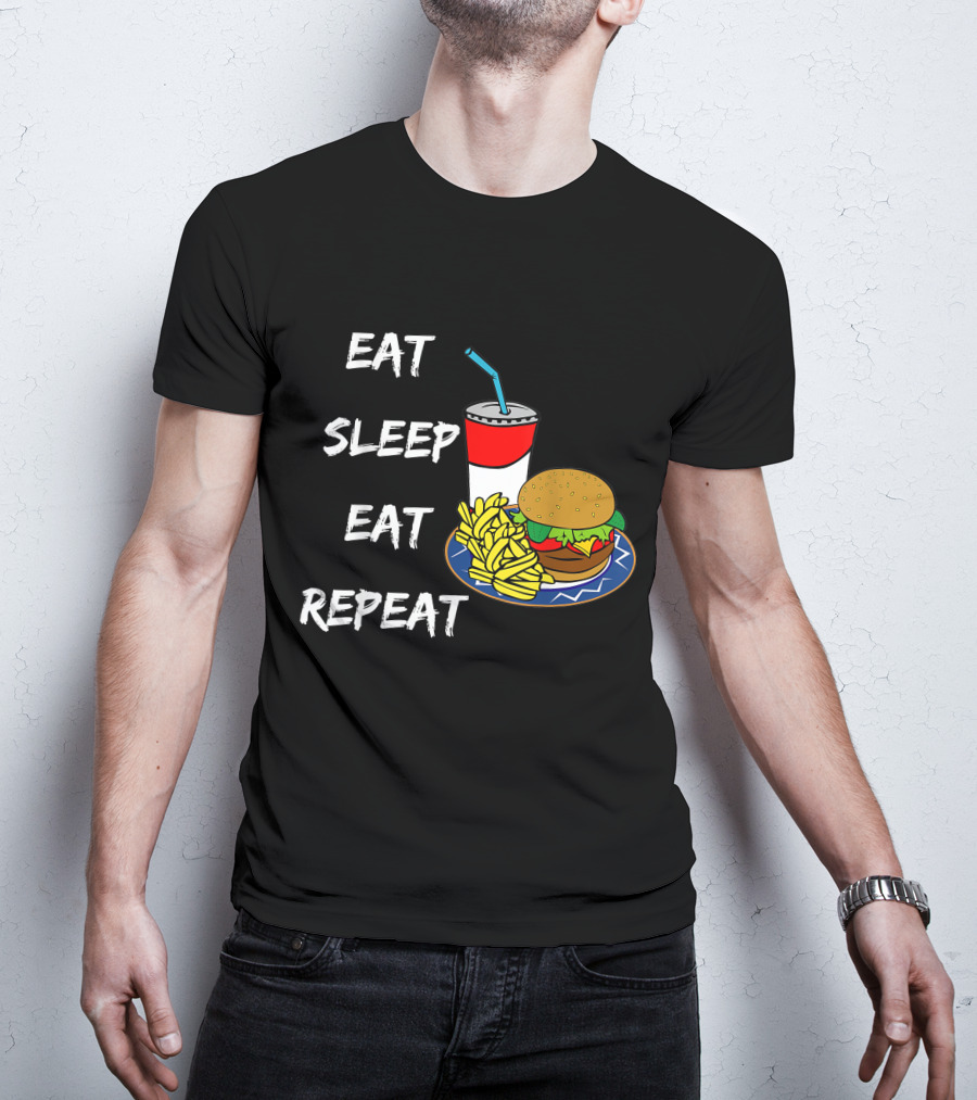 Eat Sleep Eat Repeat Hungry Teen Burger Fries Drink T-Shirt