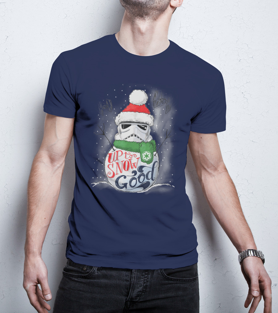 Star Wars Stormtrooper Up To Snow Good Funny Holiday Christmas Snowman Scarf TIE Fighters T-Shirt