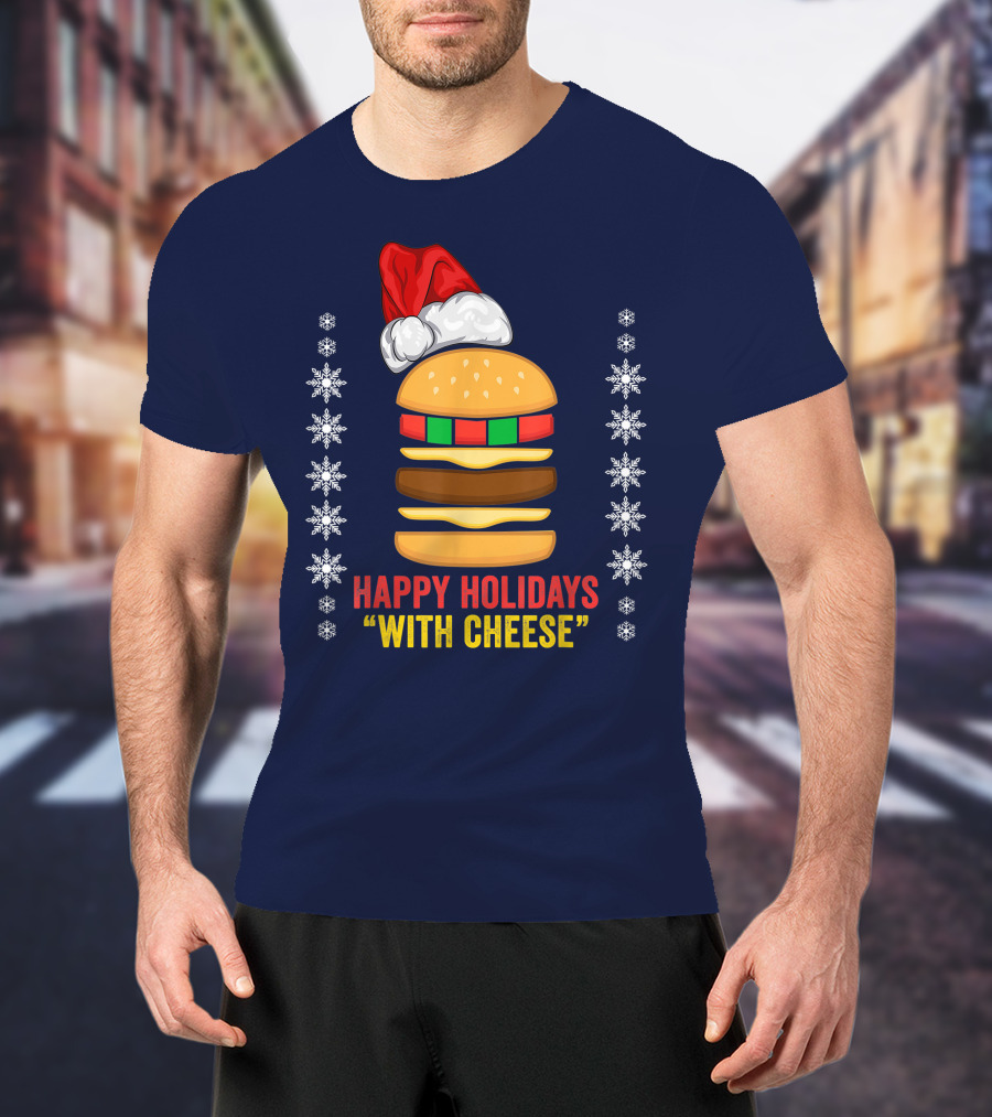Happy Holidays With Cheese Christmas Cheeseburger Santa Hat Snowflakes T-Shirt