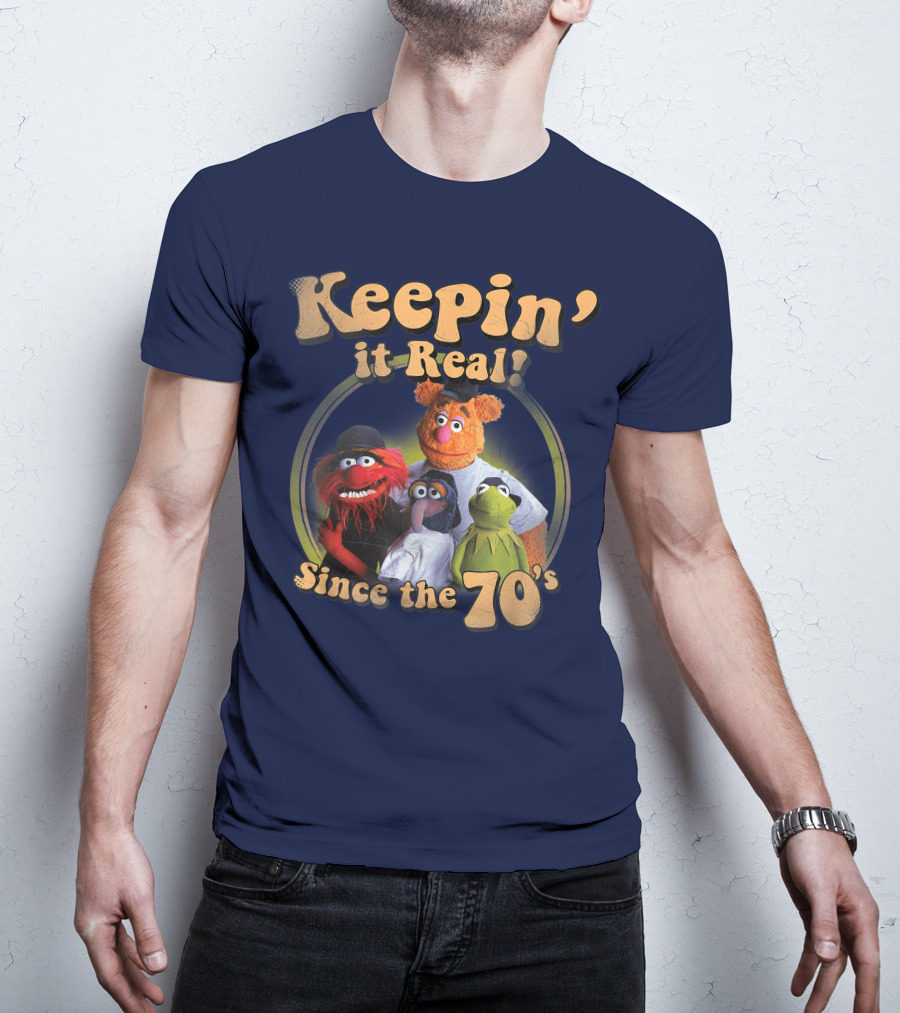 Keepin It Real Muppets Since The 70s Funny Cartoon T-Shirt