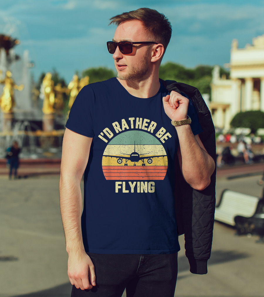 I'd Rather Be Flying Airplane Vintage Sunset Pilot Humor T-Shirt