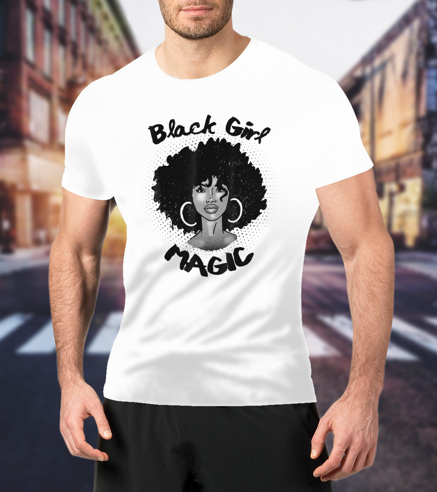 Black Girl Magic Melanin Americans Black Power Pride T-Shirt