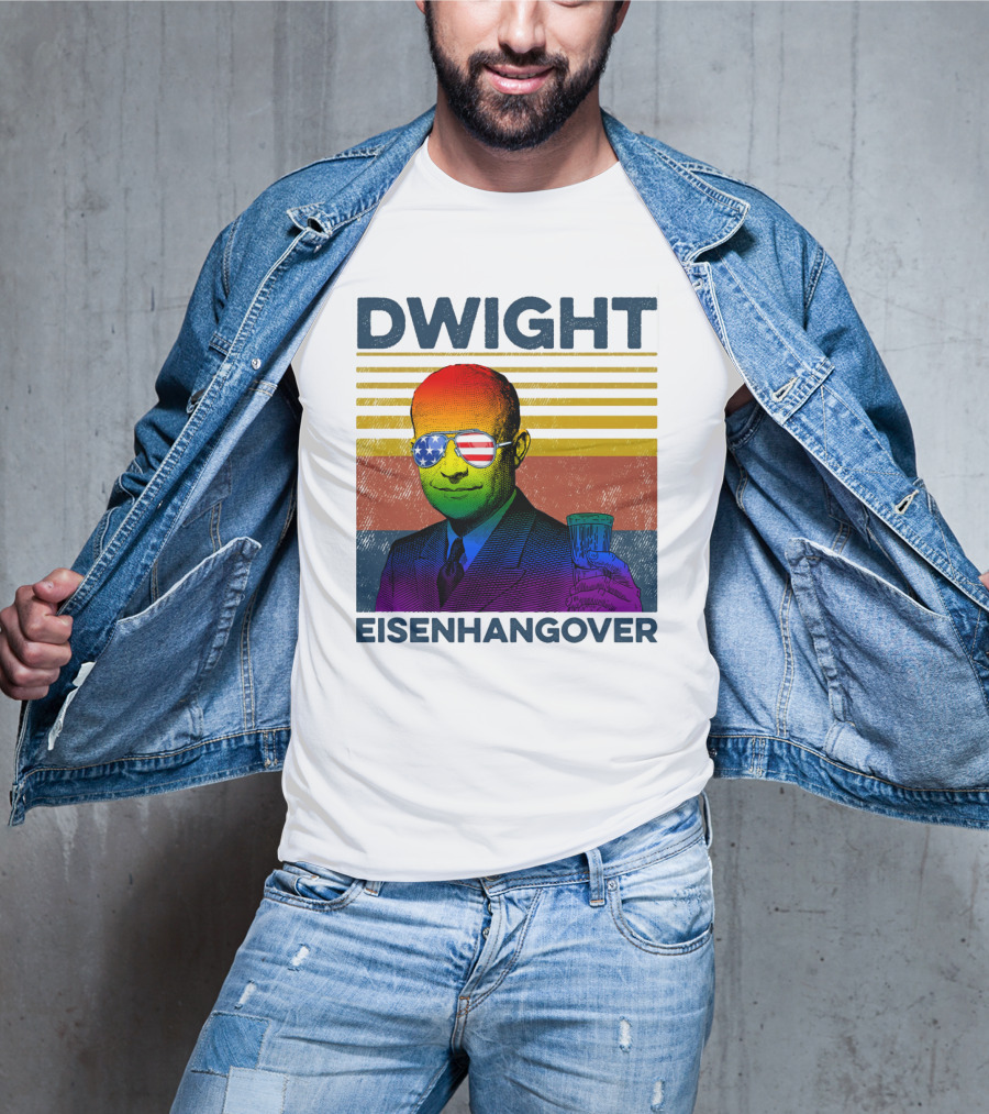 Dwight Eisenhangover Patriotic Beer Mug Rainbow Sunglasses T-Shirt
