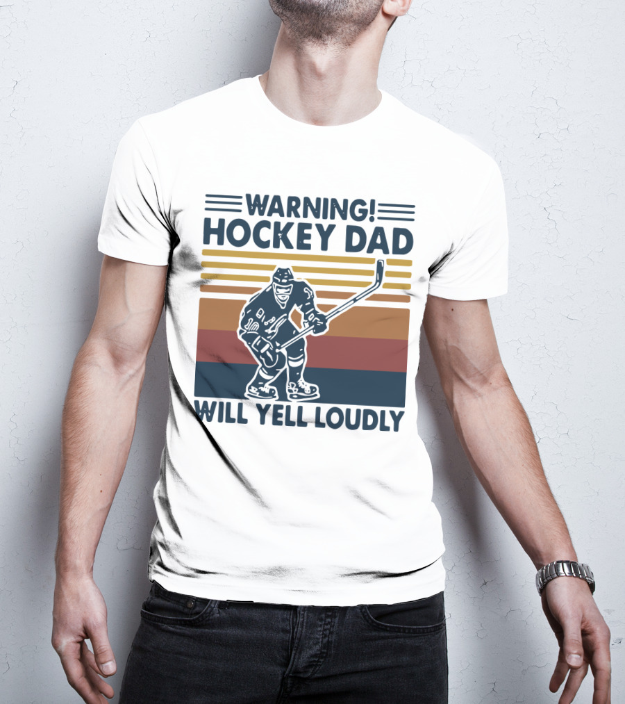 WARNING HOCKEY DAD WILL YELL LOUDLY Vintage Striped Hockey Player T-Shirt