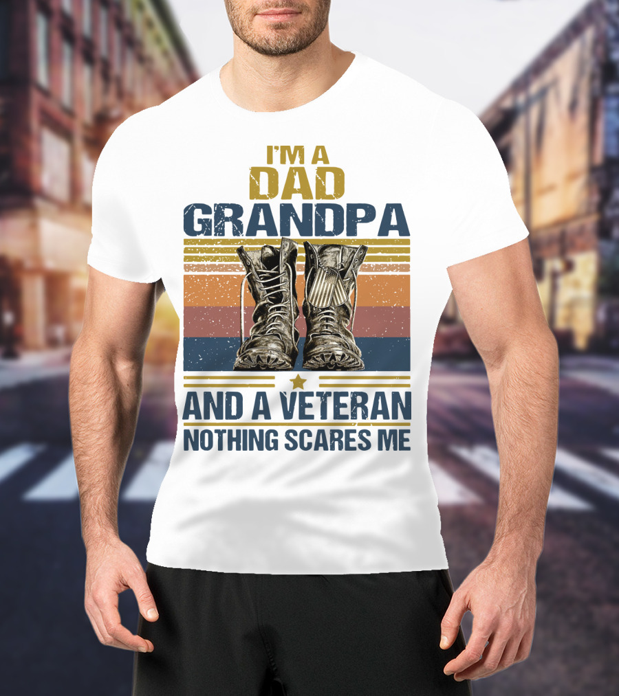 I'm A Dad Grandpa And A Veteran Nothing Scares Me Vintage Shoes T-Shirt