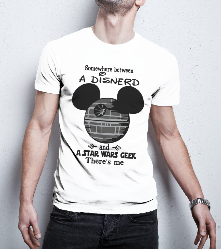 Somewhere Between A Disnerd And A Star Wars Geek There's Me Mickey Mouse Death Star T-Shirt