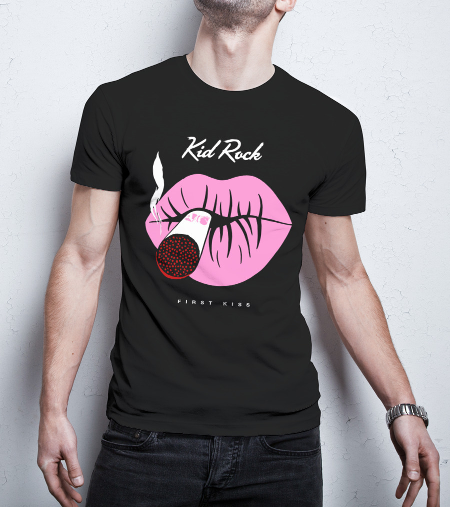 Kid Rock First Kiss Pink Lips With Cigarette Smoke T-Shirt