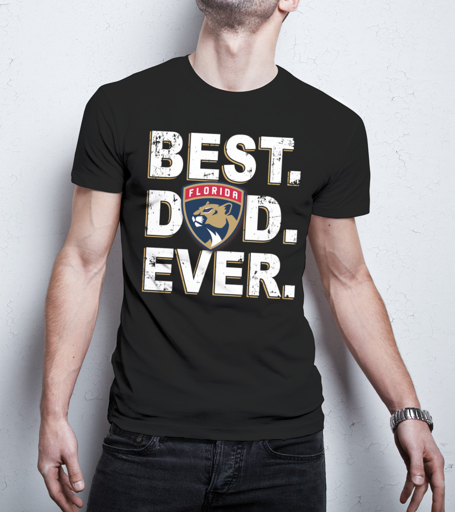 Best Dad Ever Florida Panthers T-Shirt