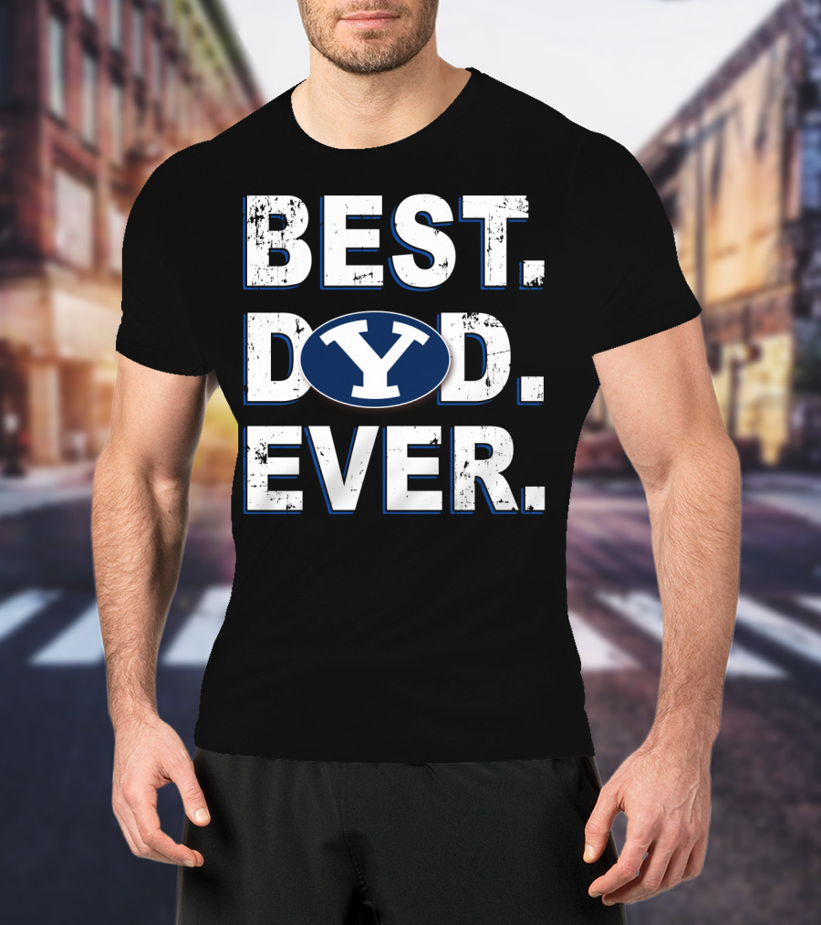Best Dad Ever Byu Cougars Y T-Shirt