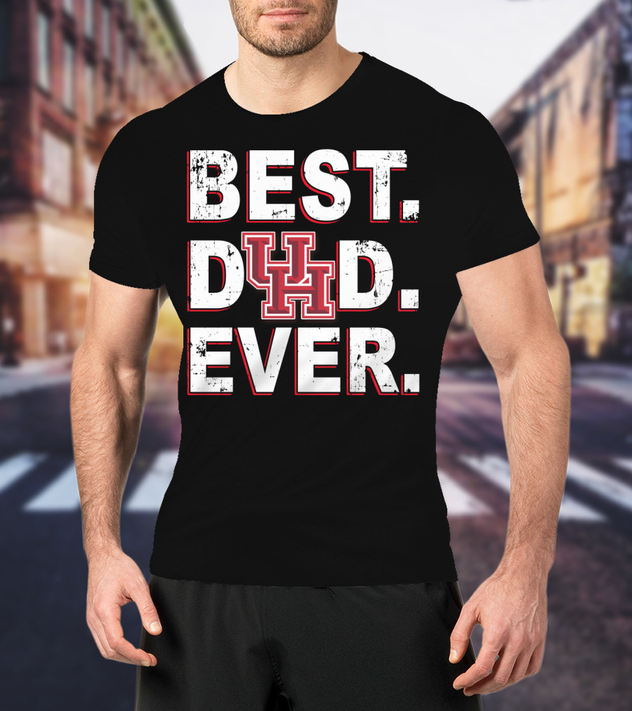 Best Dad Ever Uh Houston Cougars T-Shirt
