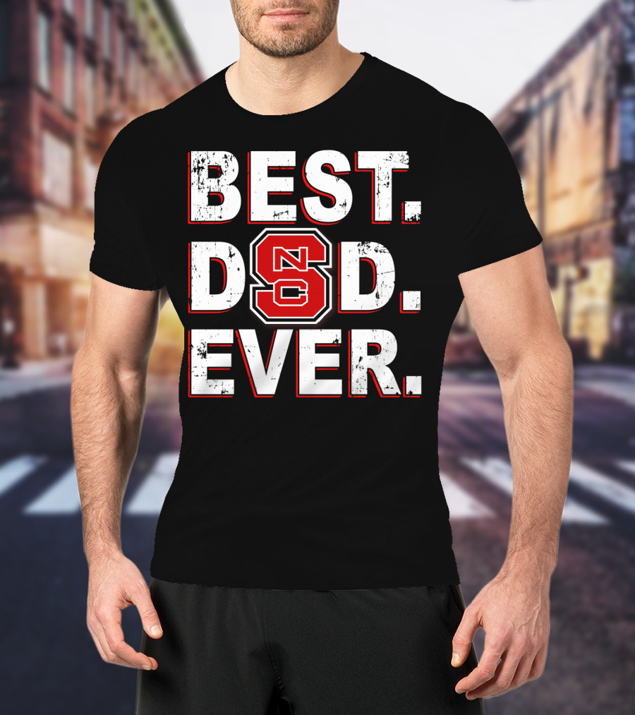 Best Dad Ever NC State T-Shirt