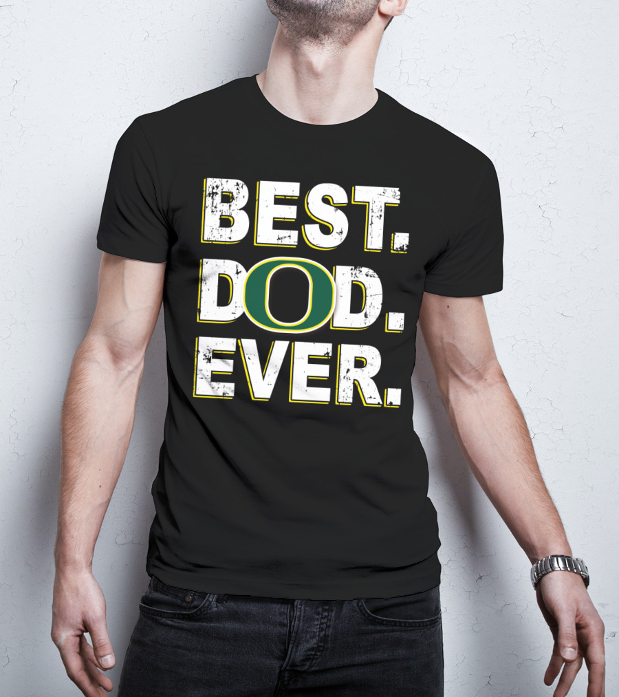 Best Dad Ever Oregon Ducks T-Shirt