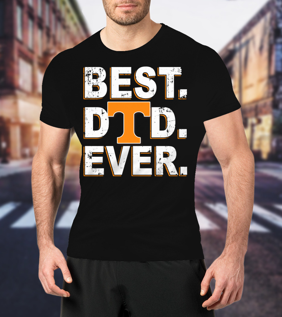 Best Dad Ever Tennessee Volunteers T-Shirt