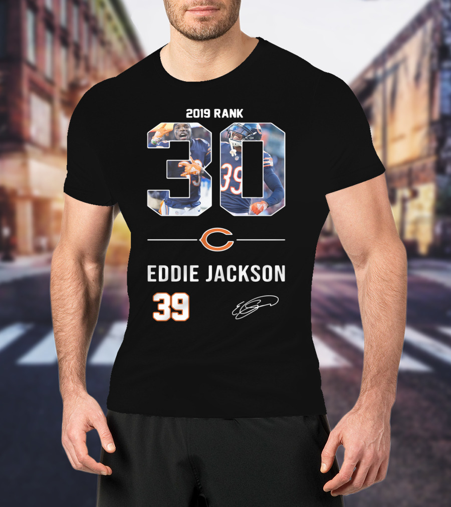 Rank 30 Chicago Bears Eddie Jackson T-Shirt