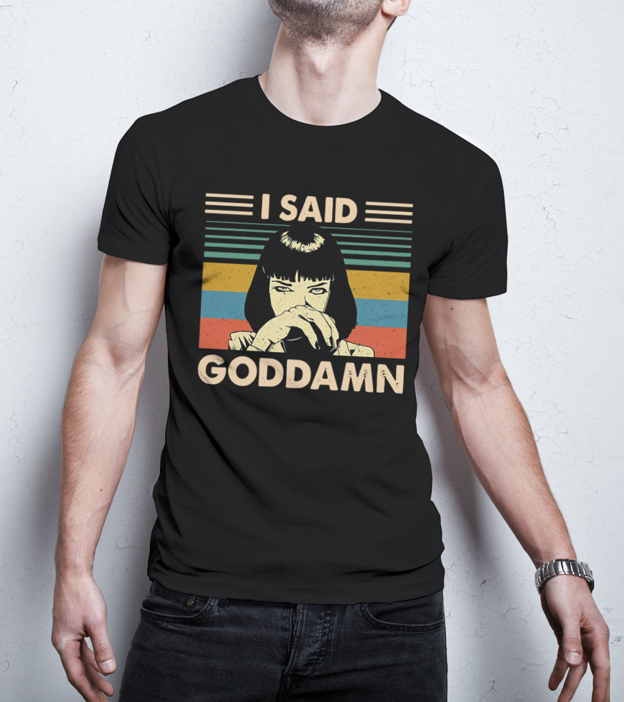 Mia Wallace I Said Goddamn Retro Stripes T-Shirt