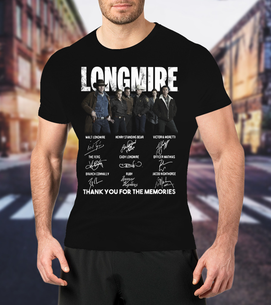 Longmire Characters Signatures Thank You For The Memories T-Shirt
