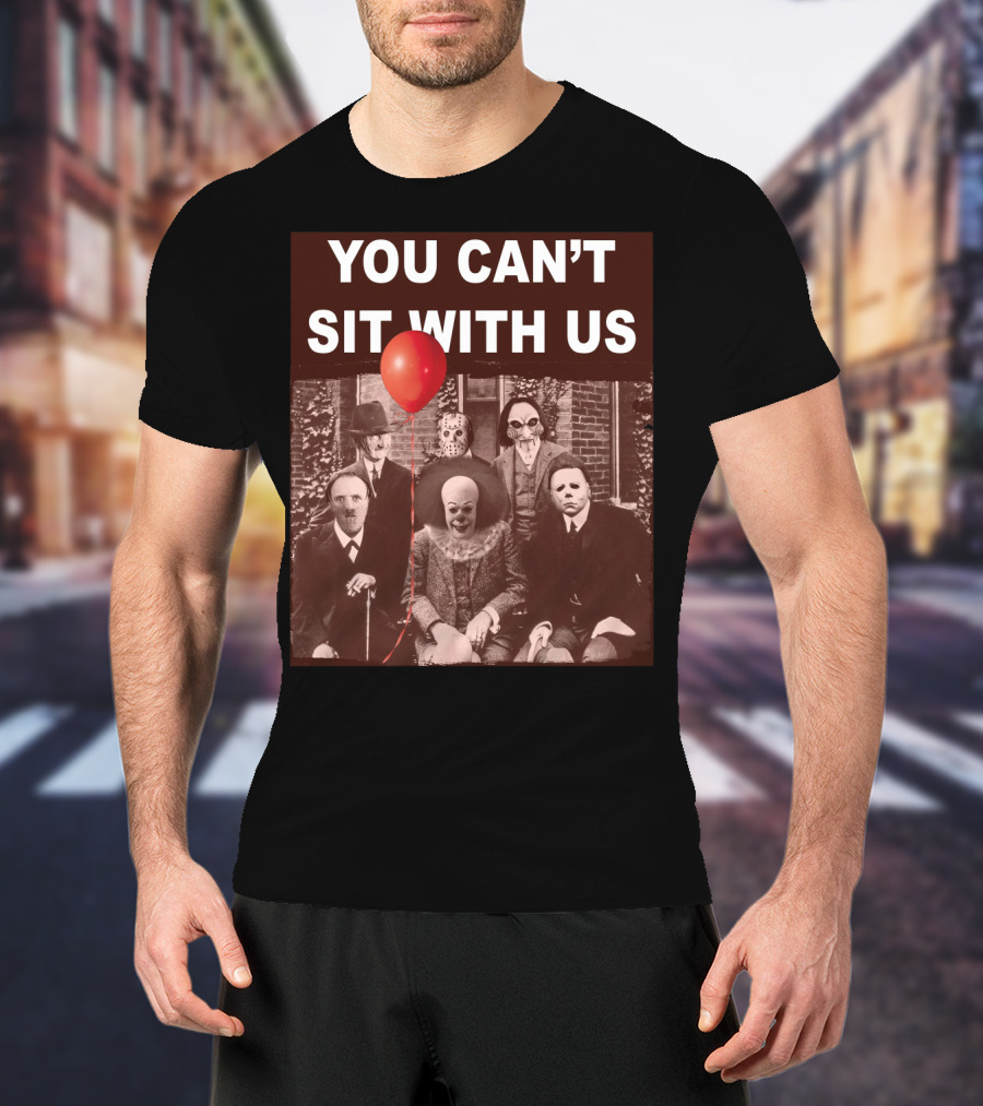 You Can't Sit With Us Horror Icons Red Balloon Halloween Psychoanalysis T-Shirt