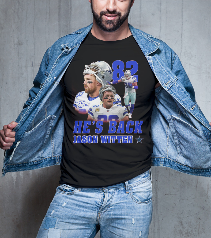 He's Back Jason Witten 82 Dallas Cowboys T-Shirt