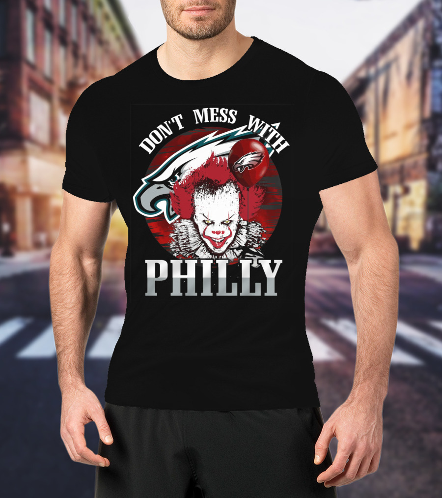 Philadelphia Eagles Pennywise Don't Mess With Philly T-Shirt