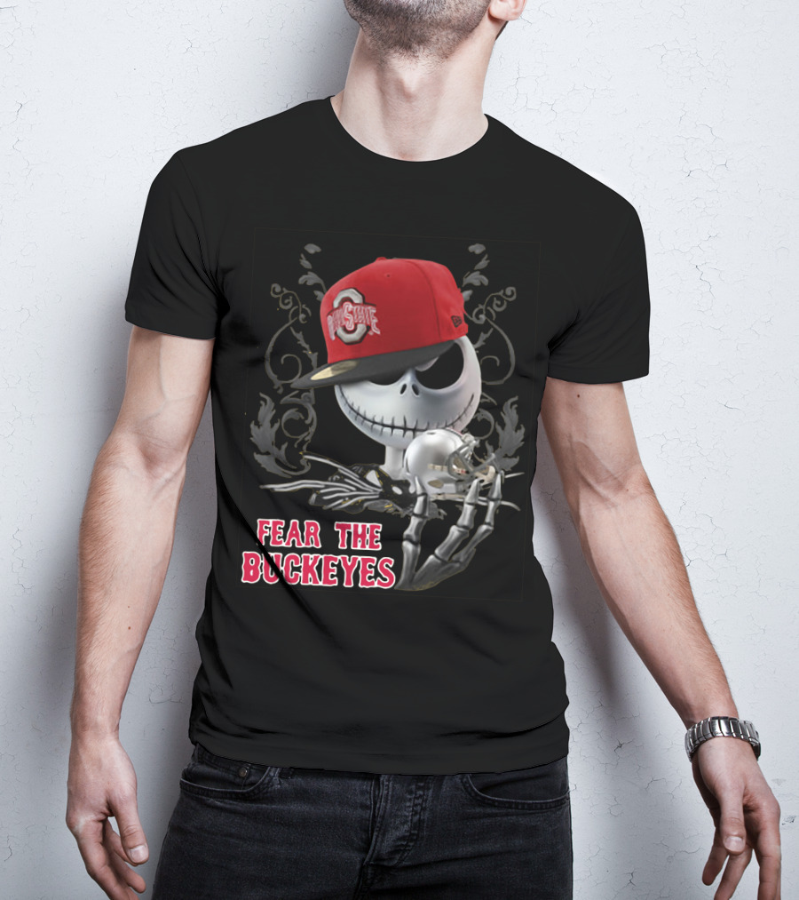 Jack Skellington Wearing Ohio State Buckeyes Hat Fear The Buckeyes T-Shirt