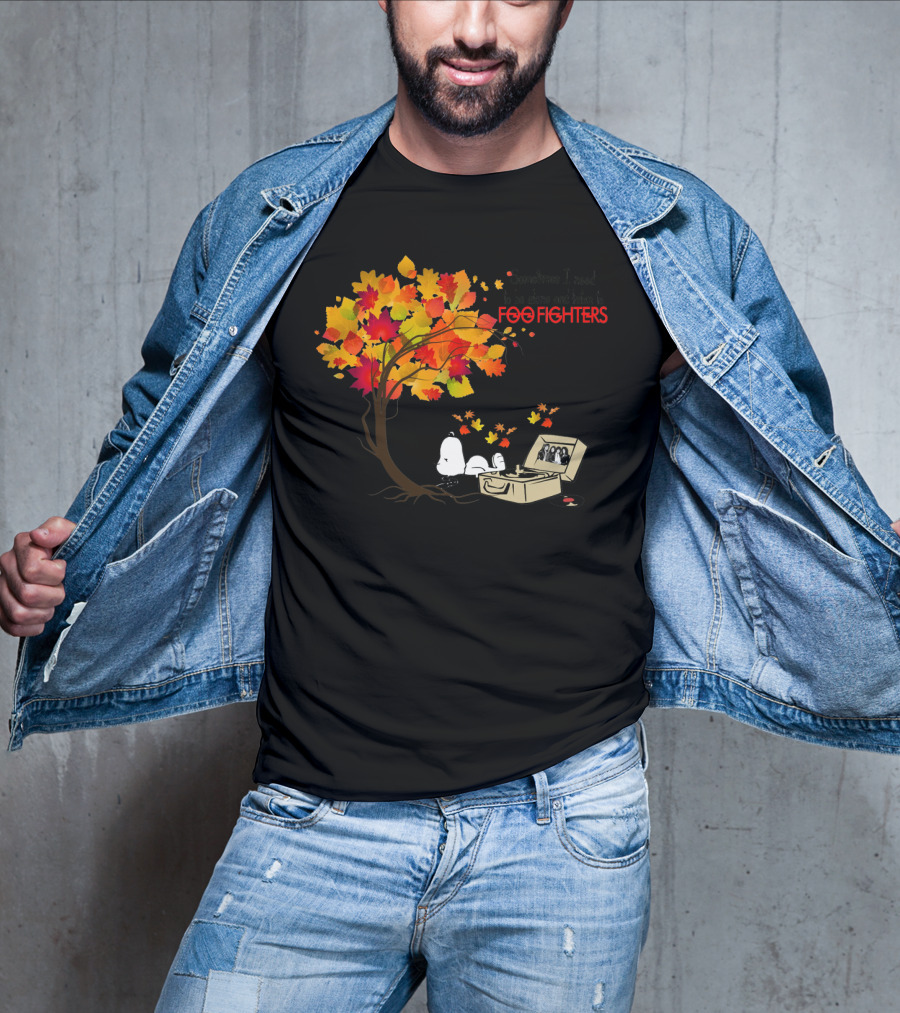 Sometimes I Need To Be Alone And Listen To Foo Fighters Snoopy Autumn Leaves T-Shirt