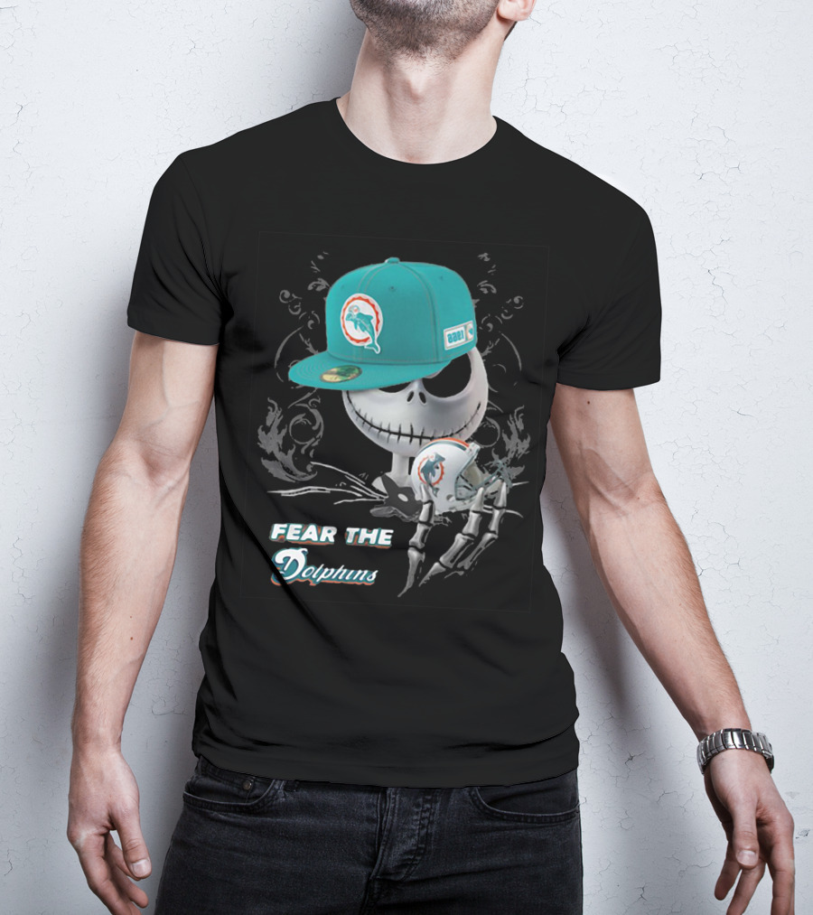 Fear The Dolphins Jack Skellington Miami Dolphins T-Shirt