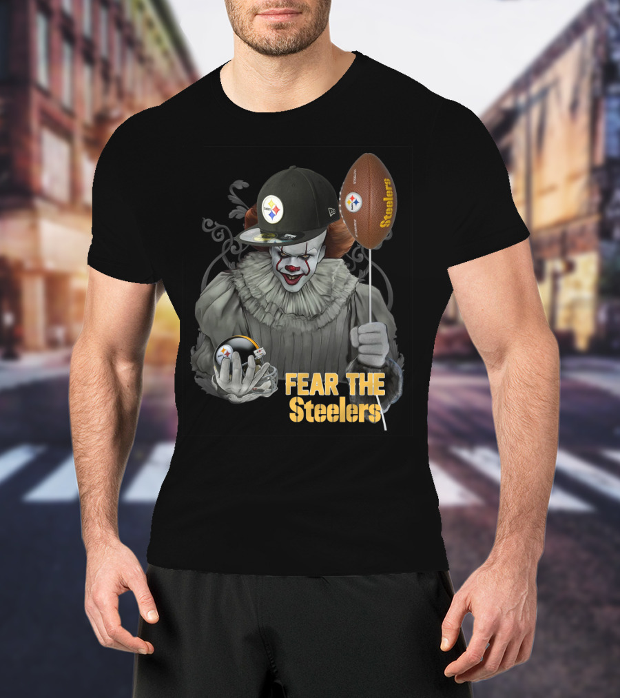 Fear The Steelers Pennywise Football Theme T-Shirt