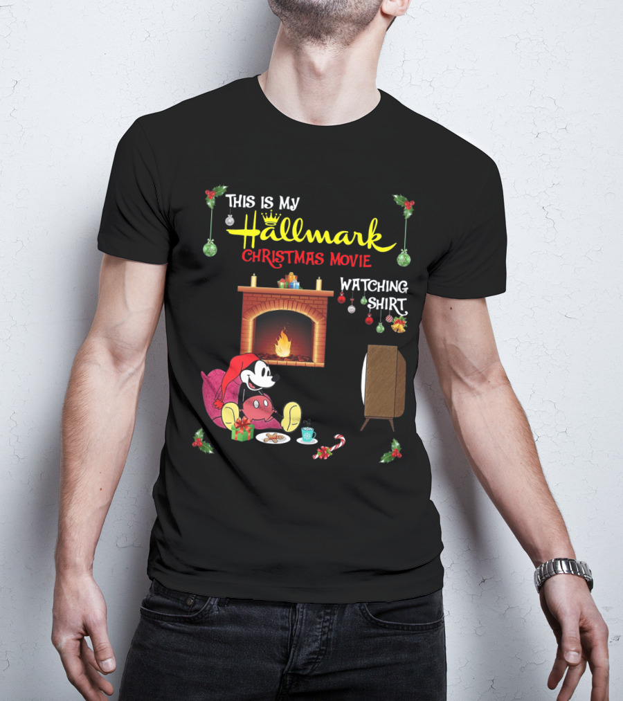 This Is My Hallmark Christmas Movie Watching Shirt Mickey Mouse Cozy Holiday Scene T-Shirt