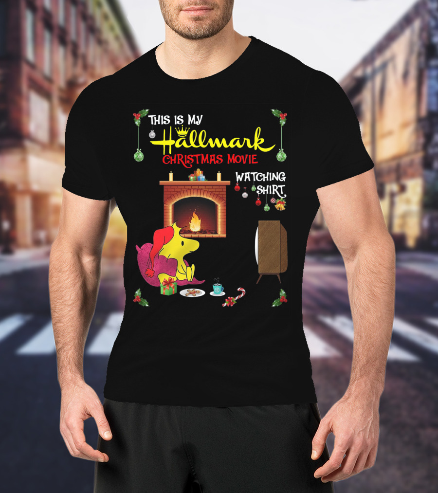 This Is My Hallmark Christmas Movie Watching Shirt Woodstock Fireside Holiday Snuggle Scene T-Shirt