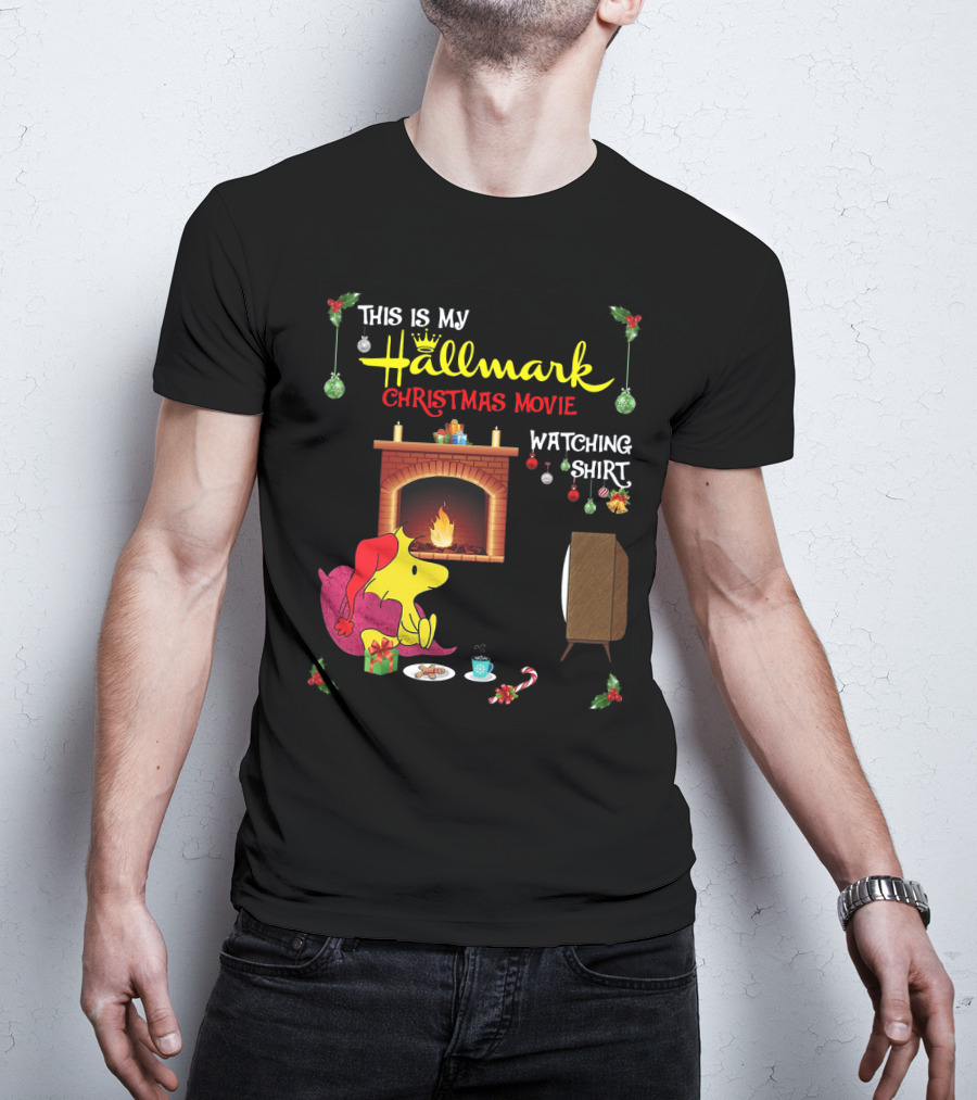 This Is My Hallmark Christmas Movie Watching Shirt Woodstock Fireside Holiday Snuggle Scene T-Shirt