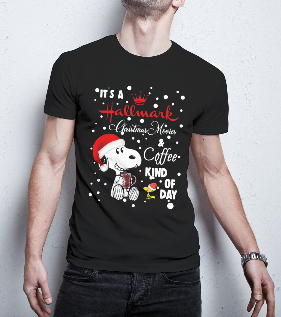 It's A Hallmark Christmas Movies And Coffee Kind Of Day Snoopy And Woodstock T-Shirt