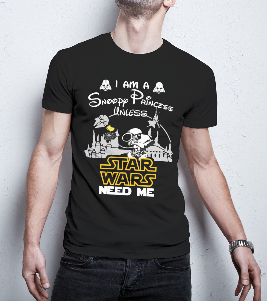 I Am A Snoopy Princess With Star Wars Symbols And Text Need Me T-Shirt