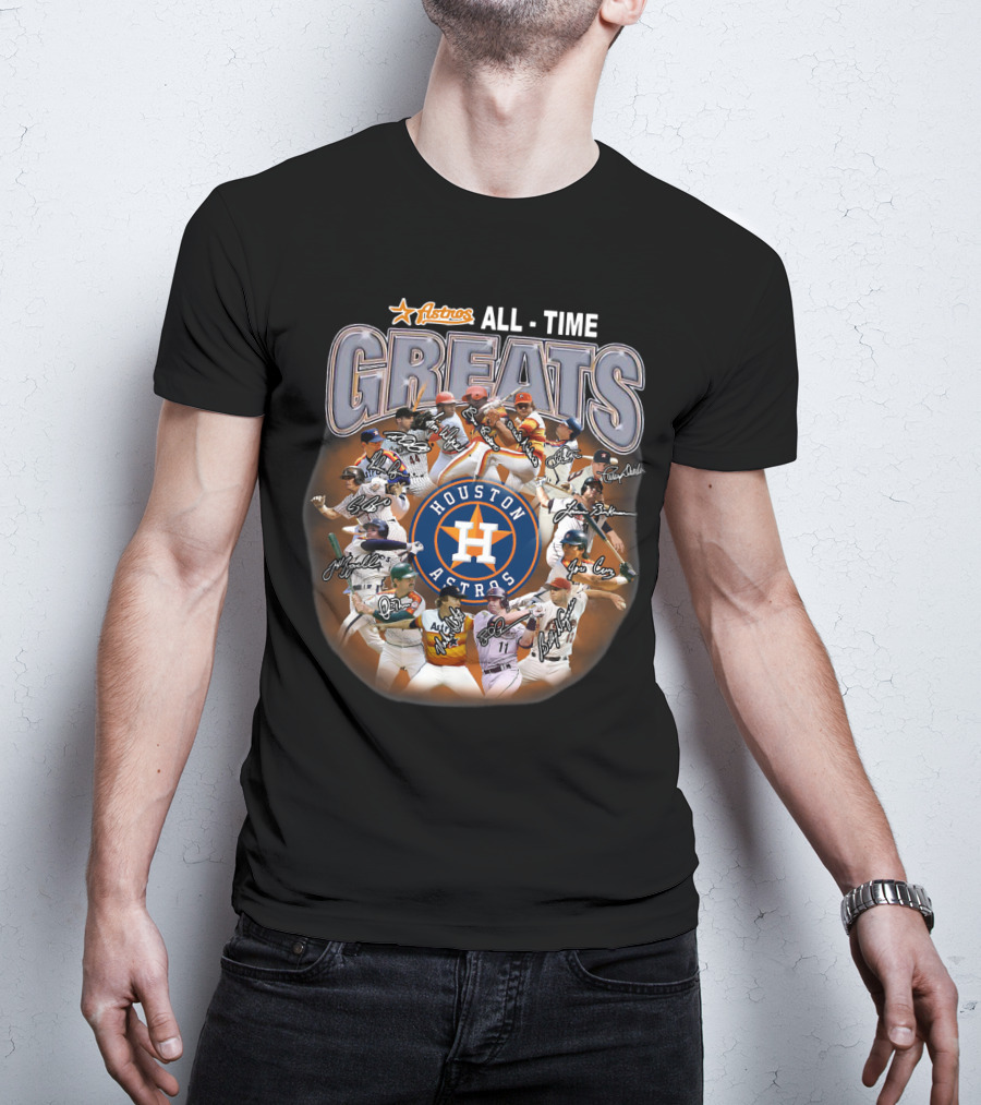 Houston Astros All Time Greats Players Featuring Iconic Signatures And Team Emblem T-Shirt