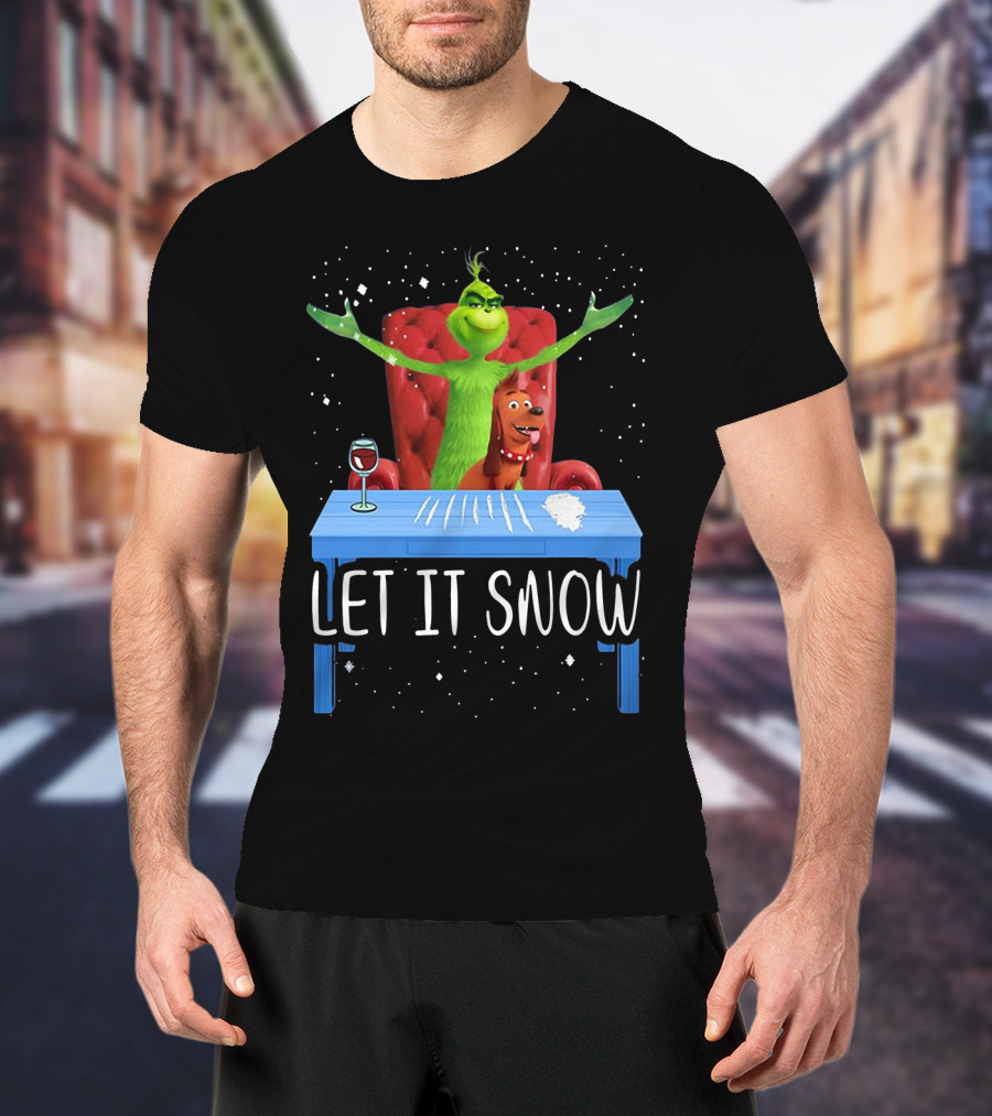 Let It Snow Grinch And Max At Table With Wine And Snowflakes T-Shirt