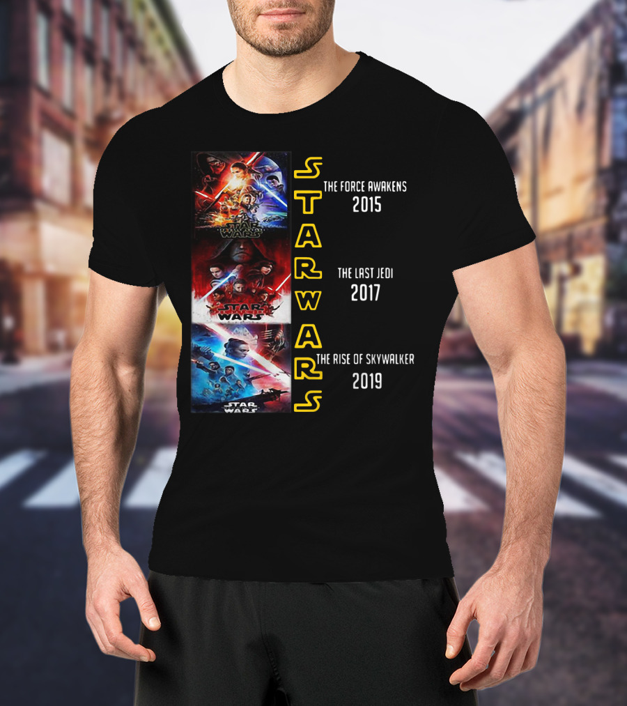 Star Wars The Force Awakens The Last Jedi The Rise Of Skywalker 2015 2017 2019 T-Shirt