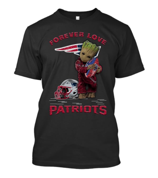 Forever Love Patriots Groot Football Fan T-Shirt
