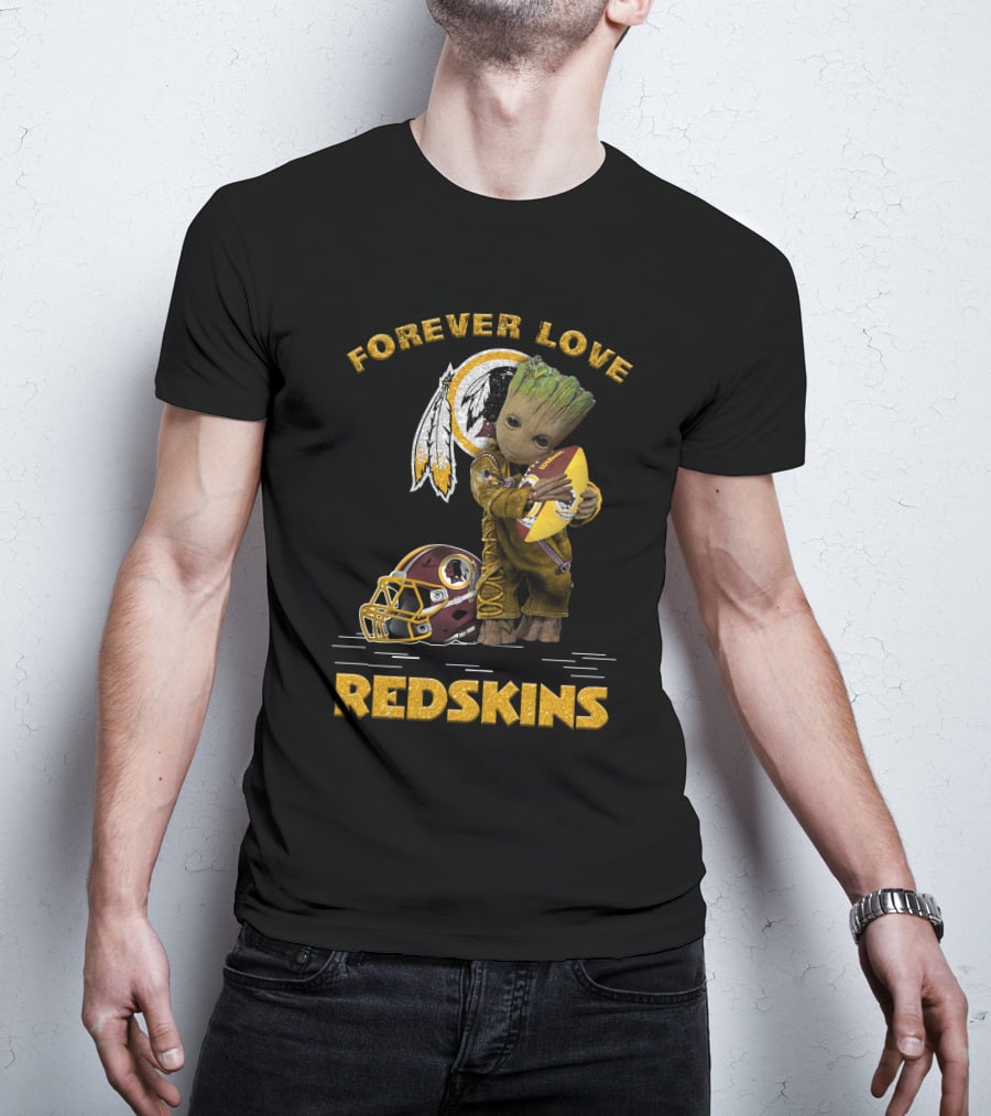 Forever Love Groot Redskins Nfl Football Fans T-Shirt
