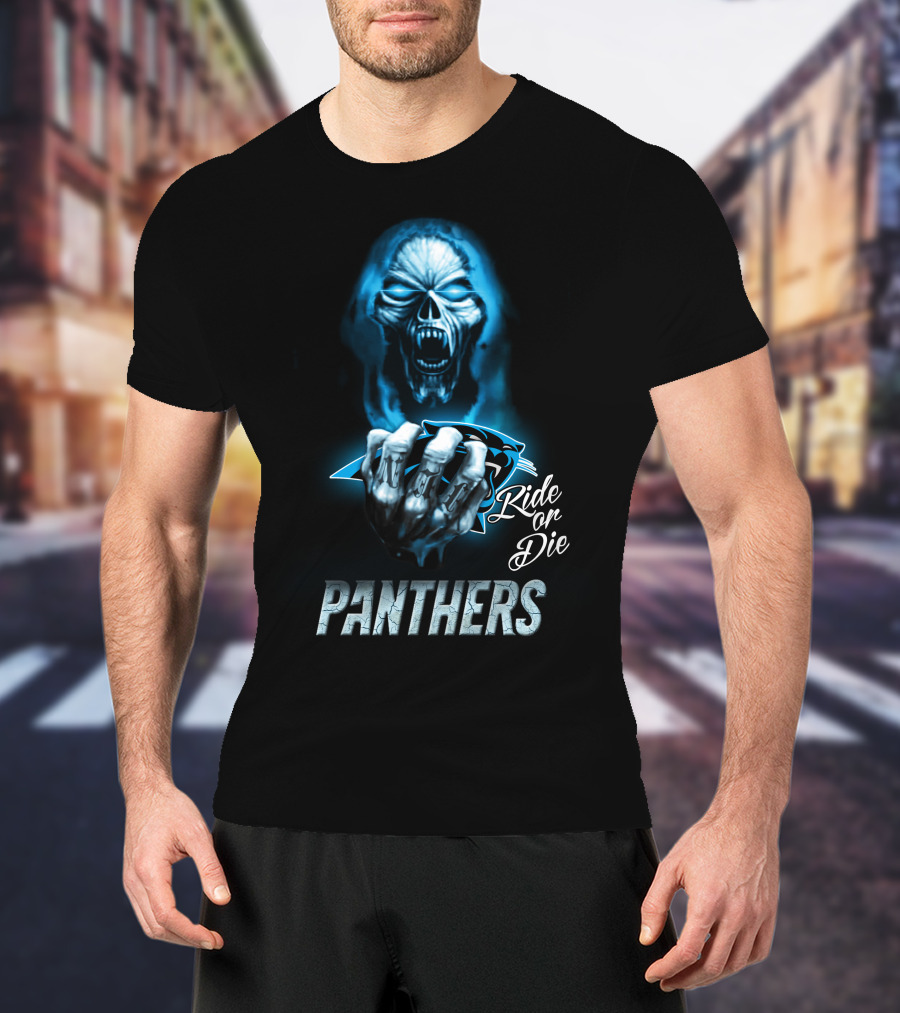 Carolina Panthers Ride Or Die Nfl 146 Hd0005 T-Shirt
