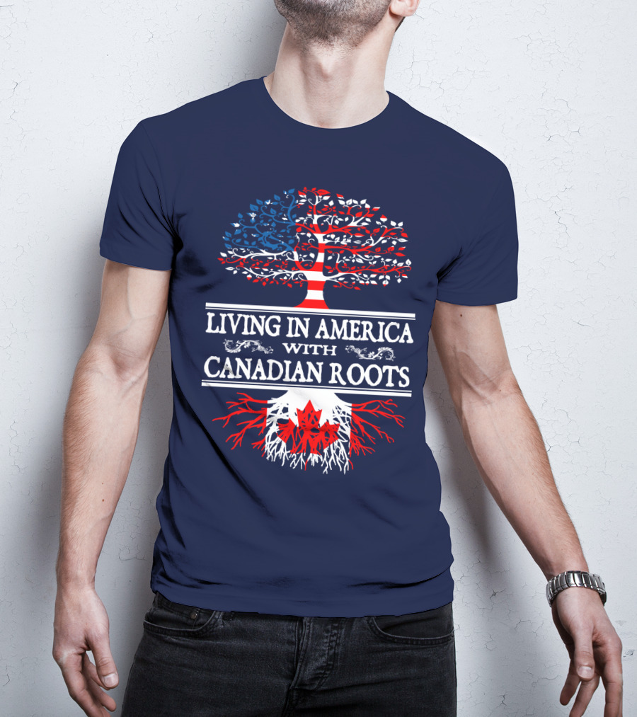 Living In America With Canadian Roots Tree Flag T-Shirt