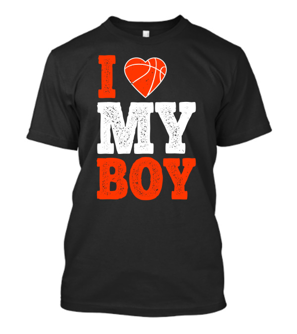 I Love My Boy Basketball Heart T-Shirt