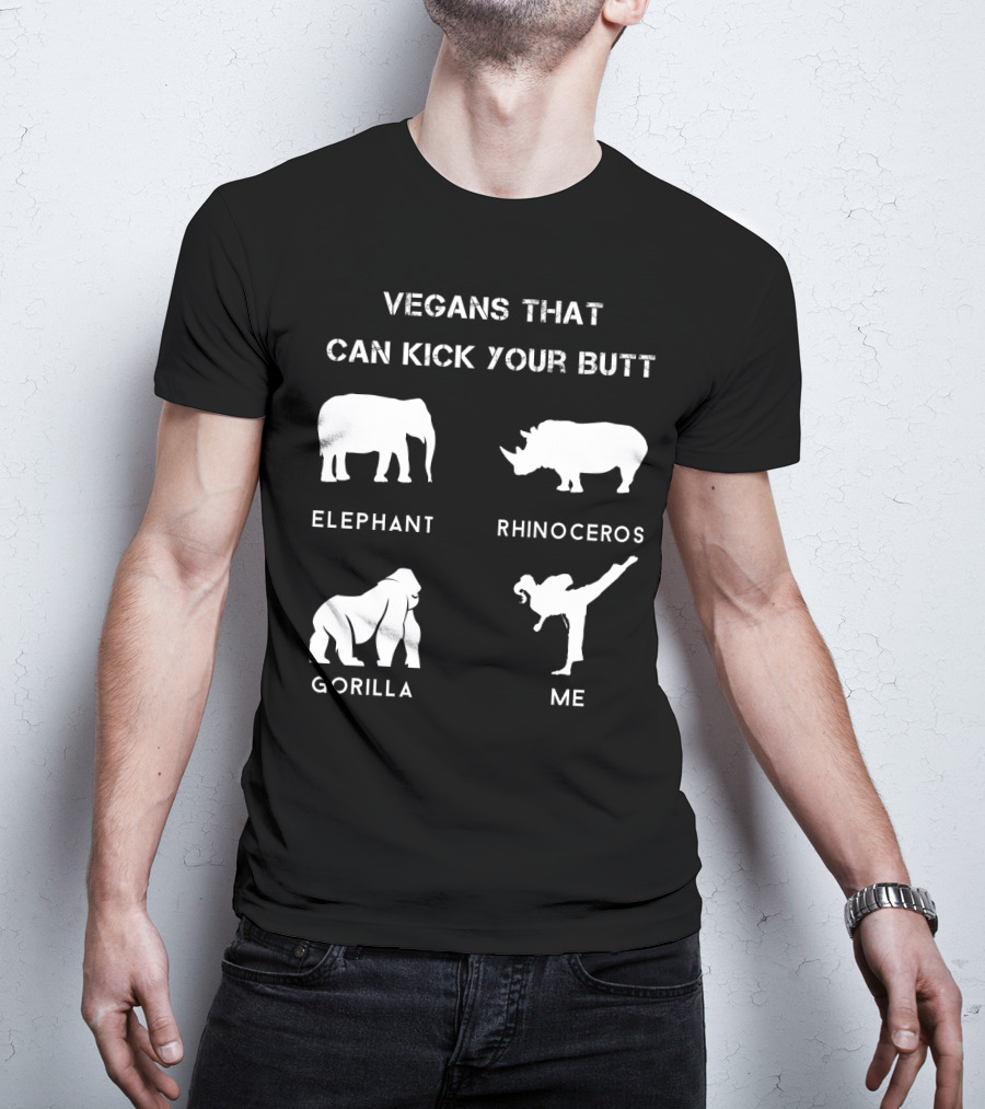 Vegans That Can Kick Your Butt Elephant Rhinoceros Gorilla ME T-Shirt