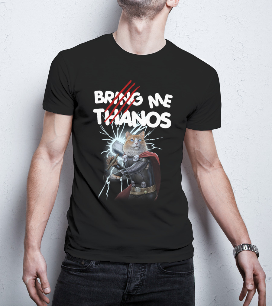 Bring Me Thanos Cat With Hammer And Lightning T-Shirt