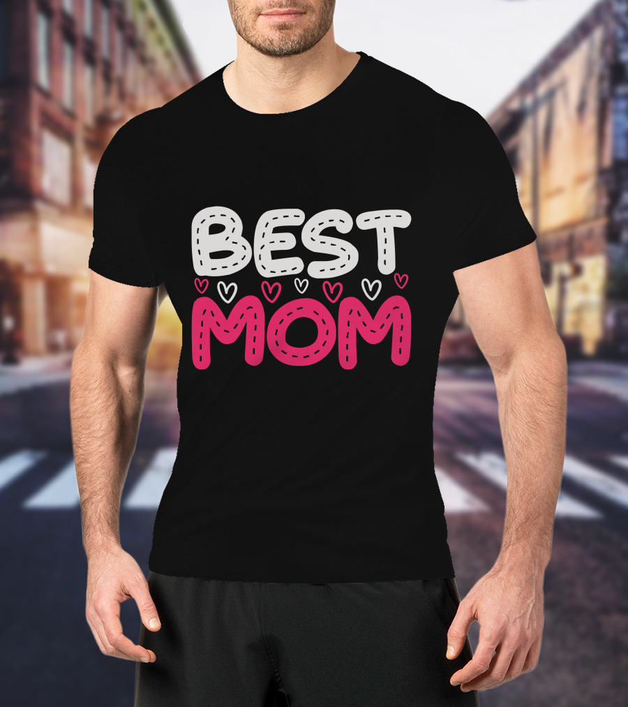 BEST MOM T-Shirt
