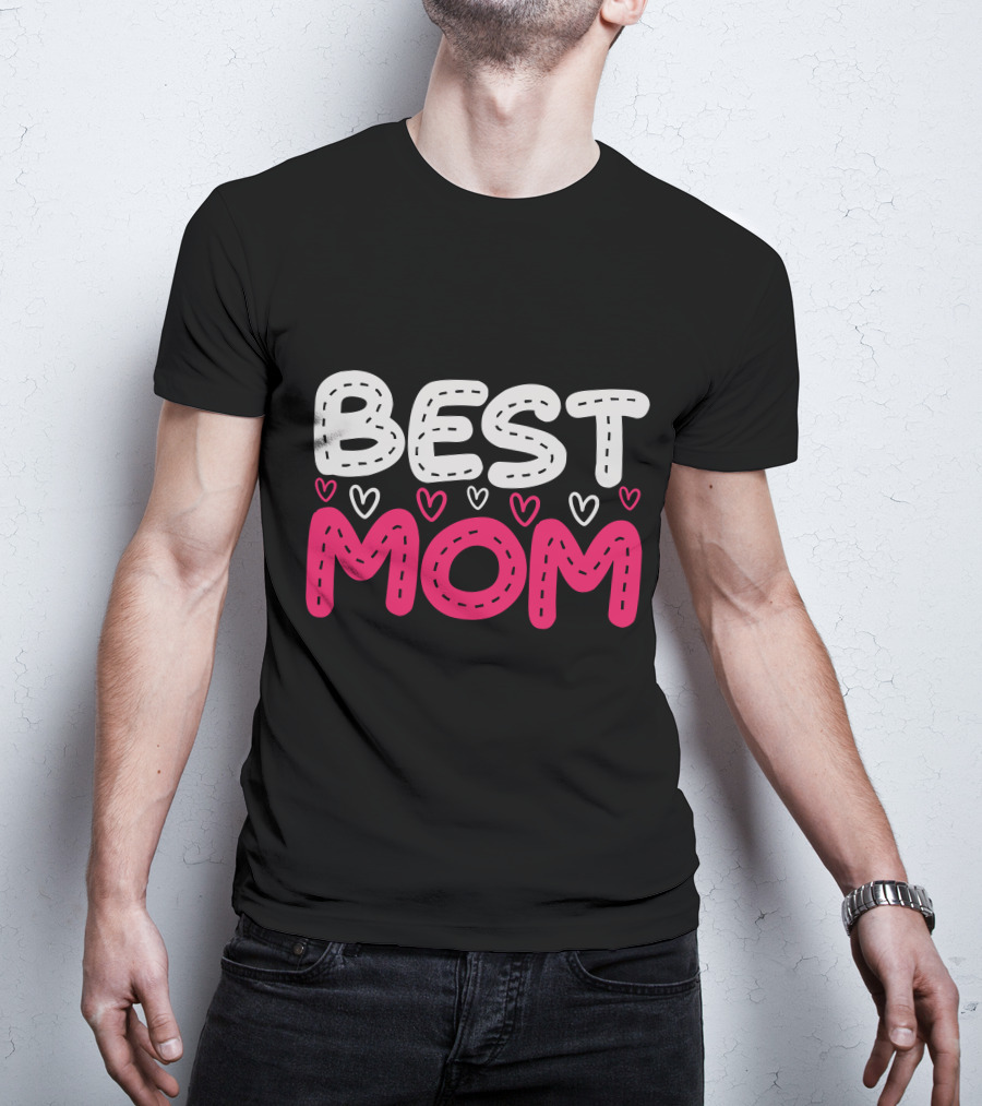BEST MOM T-Shirt