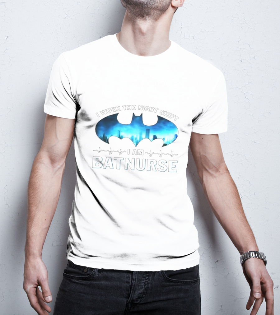 Night Shift Batnurse I Am With Bat Symbol And City Skyline T-Shirt