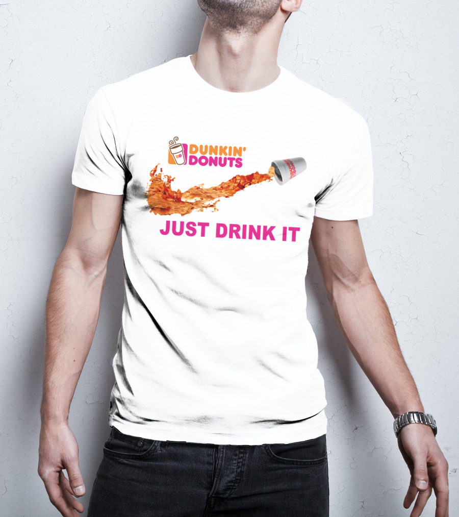 Dunkin Donuts Coffee Just Drink It Swoosh T-Shirt