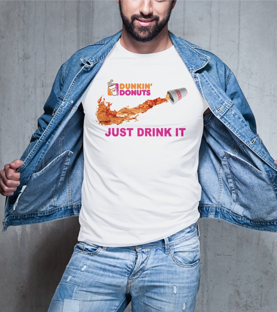 Dunkin Donuts Coffee Just Drink It Swoosh T-Shirt