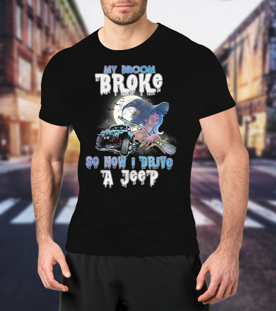 My Broom Broke Witch And Jeep Adventure With Moon And Bats T-Shirt