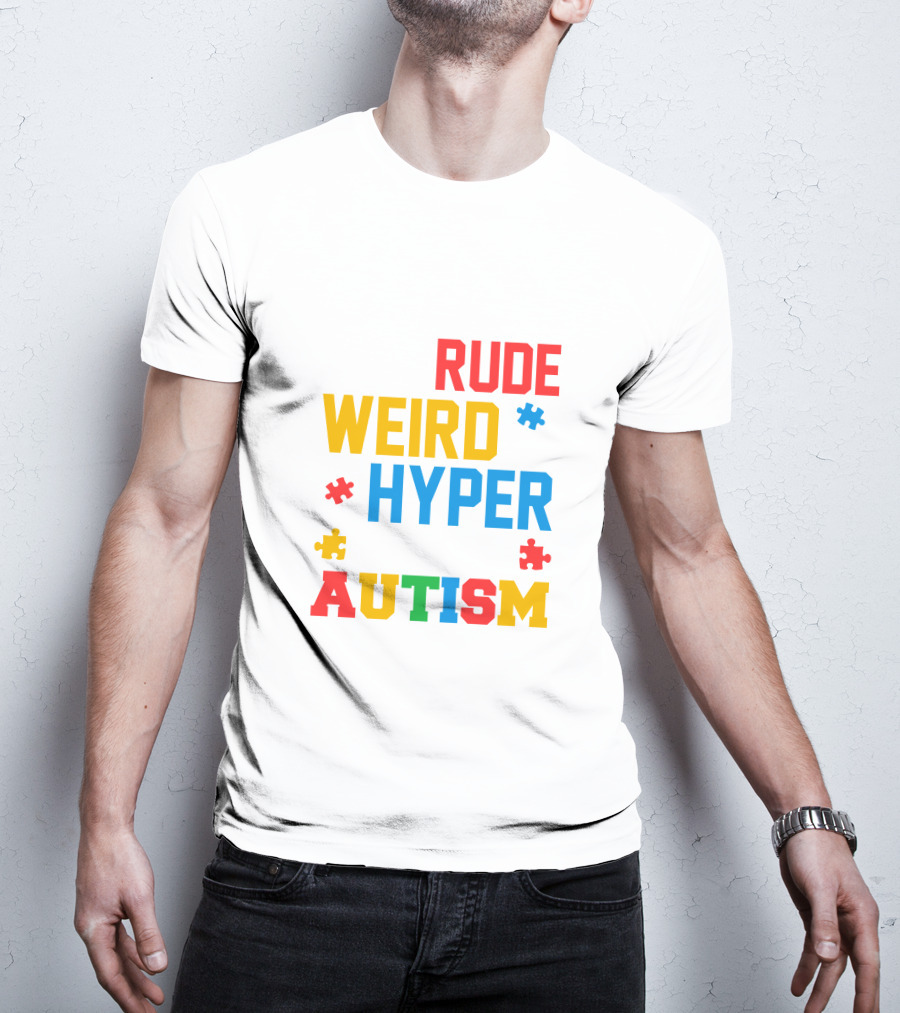 Rude Weird Hyper Autism Puzzle Pieces T-Shirt